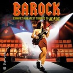 BAROCK - the AC/DC Tribute Show - Tour 2028